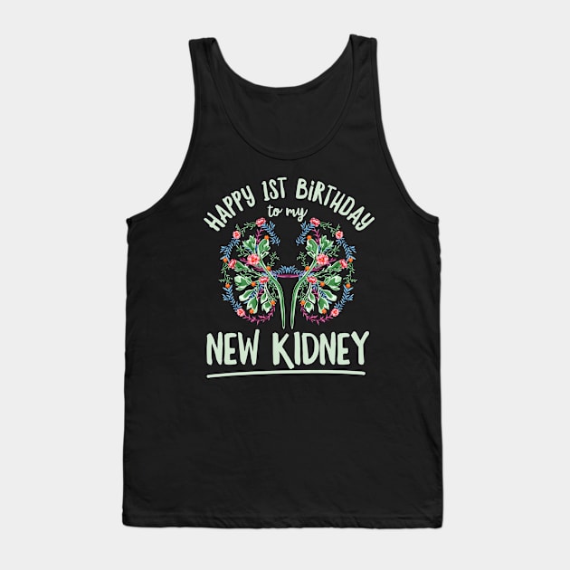 Kidney Transplant Quote for a Kidney Recipient Tank Top by ErdnussbutterToast